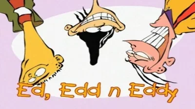 Ed Edd & Eddy