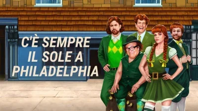 C'è sempre il sole a Philadelphia