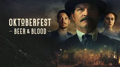 Oktoberfest: Birra e Sangue