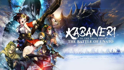 Kabaneri of the Iron Fortress: Unato Decisive Battle