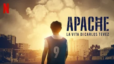 Apache - La vita di Carlos Tevez