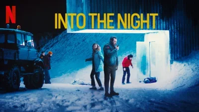 Into the Night