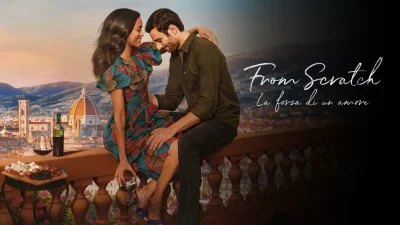 From Scratch – La forza di un amore