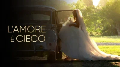 L'amore è cieco
