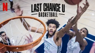 Last Chance U - Basketball