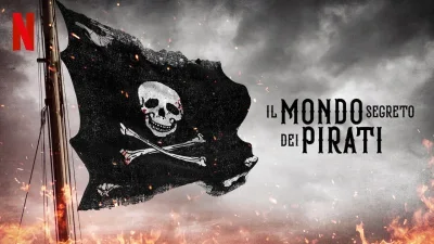 Il Mondo Segreto dei Pirati