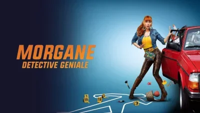 Morgane – Detective geniale