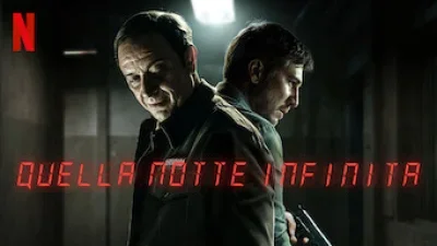 Quella notte infinita (2022)