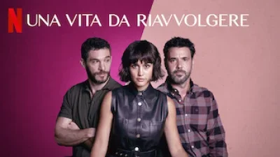 Una vita da riavvolgere