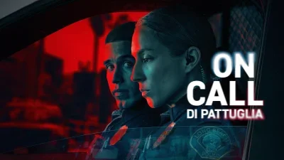On Call – Di pattuglia