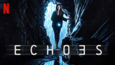 Echoes (2022)