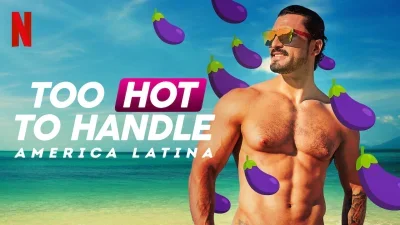 Too Hot to Handle: Latino