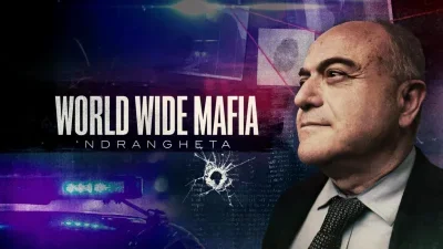 World Wide Mafia 'Ndrangheta