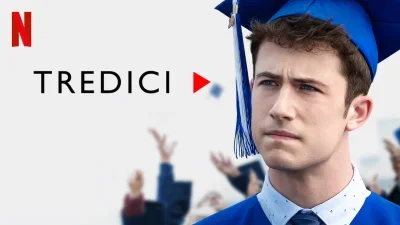 Tredici - 13 reasons why