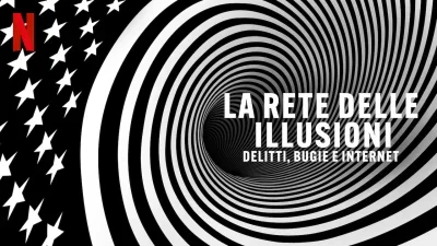La rete delle illusioni: delitti, bugie e Internet