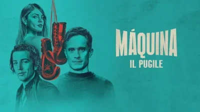 Maquina - Il pugile