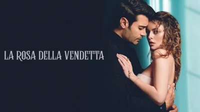 La rosa della vendetta