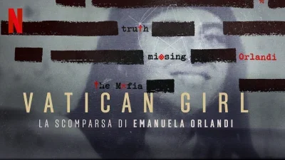 Vatican Girl: la scomparsa di Emanuela Orlandi