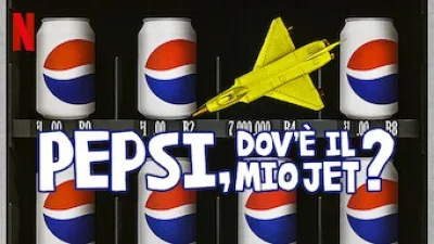 Pepsi, dov'è il mio jet?