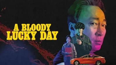 A Bloody Lucky Day