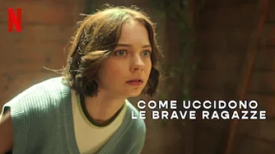 Come uccidono le brave ragazze
