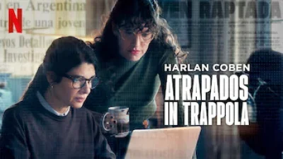 Atrapados – In trappola