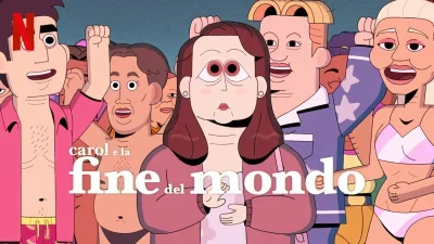 Carol e la fine del mondo