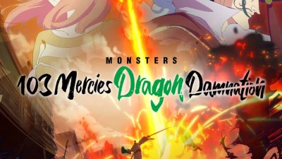 Monsters - 103 Mercies Dragon Damnation