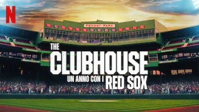 The Clubhouse - A Year with the Red Sox