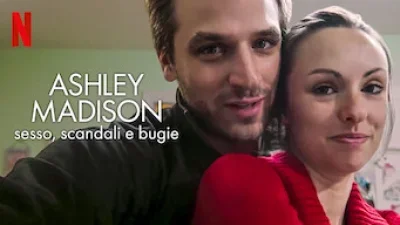 Ashley Madison - sesso, scandali e bugie