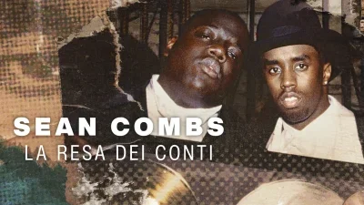Sean Combs: la resa dei conti