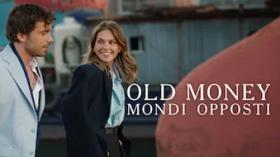 Old Money – Mondi opposti