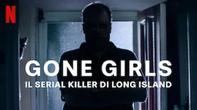 Gone Girls - Il Serial Killer di Long Island
