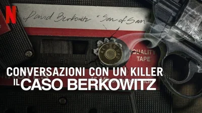 Conversazioni con un killer: Il caso Berkowitz