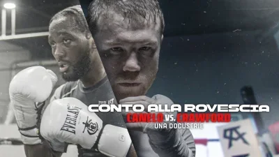 Countdown: Canelo vs. Crawford