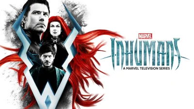 Marvel’s Inhumans