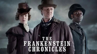 The Frankenstein Chronicles