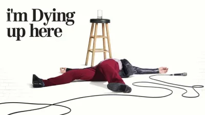 I'm Dying Up Here - Chi è di scena