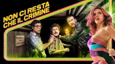 Non Ci Resta Che Il Crimine