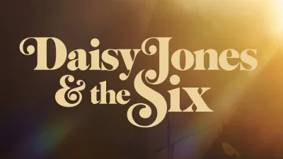 Daisy Jones and The Six