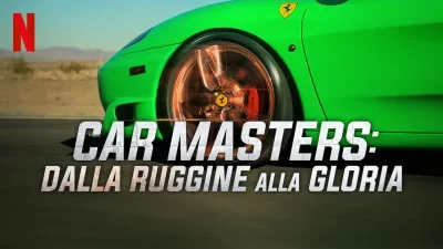 Car Masters - dalla ruggine alla gloria