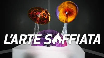 L'arte soffiata
