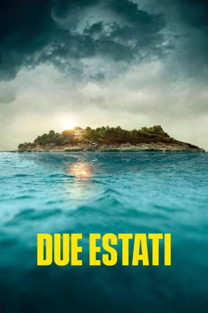 Due estati – Two Summers (2022)