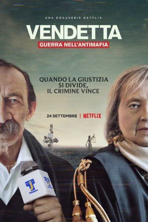 Vendetta: Guerra nell’antimafia