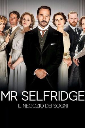 Mr. Selfridge - Il negozio dei sogni
