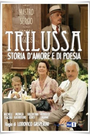 Trilussa – Storia d’amore e di poesia