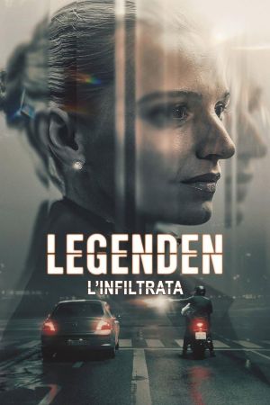 Legenden – L’infiltrata