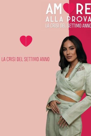 Amore alla prova - La crisi del settimo anno