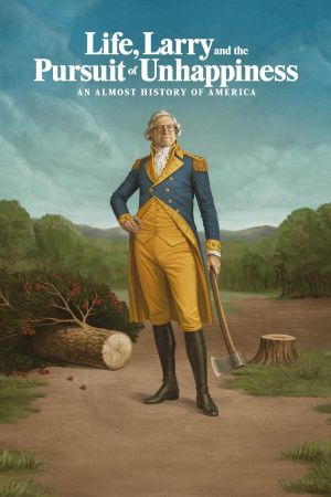 La vita, Larry e la ricerca dell'infelicità: Una storia dell'America, o quasi